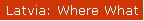 Latvia