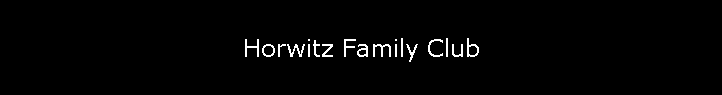 Horwitz Family Club