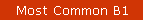 Most Common B1